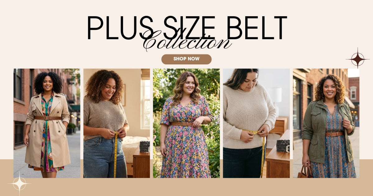 The Ultimate Plus-Size Belt Guide: Find a Fit That Finally Feels Like You