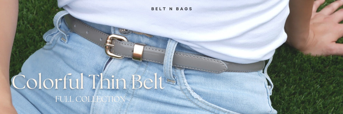 Thin Belts for women | BeltNBags